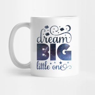 Dream Big Little One cute baby gift onesie baby shower Mug